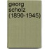 Georg Scholz (1890-1945)