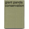 Giant Panda Conservation door Danielle Lippe