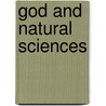 God And Natural Sciences door Hans Sixl