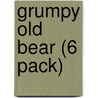 Grumpy Old Bear (6 Pack) by Jay Dale