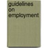 Guidelines on Employment