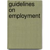 Guidelines on Employment by Food and Agriculture Organization of the United Nations