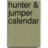 Hunter & Jumper Calendar door Willowcreek Press