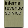 Internal Revenue Service by United States Government