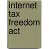 Internet Tax Freedom Act door United States Congressional House