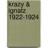 Krazy & Ignatz 1922-1924 door George Herriman