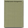 Kreditprozess-Management door Prof. Dr. Mark Wahrenburg