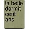 La Belle Dormit Cent Ans door Gunnar Staalesen