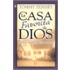 La Casa Favorita de Dios