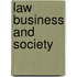 Law Business And Society