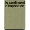 Le Sentiment D'Imposture by Belinda Cannone
