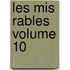 Les Mis Rables Volume 10