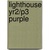 Lighthouse Yr2/P3 Purple door Andrea Shavick