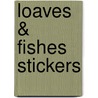 Loaves & Fishes Stickers door Carson-Dellosa Christian