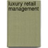 Luxury Retail Management