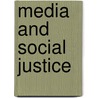 Media and Social Justice door Jefferson Pooley