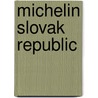 Michelin Slovak Republic door Michelin Travel