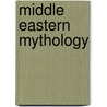 Middle Eastern Mythology door Jim Ollhoff