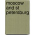 Moscow And St Petersburg