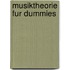 Musiktheorie Fur Dummies