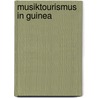 Musiktourismus in Guinea door Mühe Nina