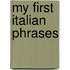 My First Italian Phrases