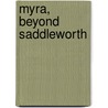 Myra, Beyond Saddleworth door Jean Rafferty