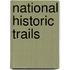 National Historic Trails