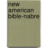 New American Bible-Nabre door Harper Bibles
