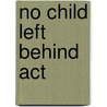 No Child Left Behind Act door United States Government