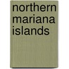 Northern Mariana Islands door Frederic P. Miller