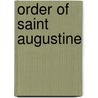 Order Of Saint Augustine door Frederic P. Miller