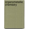 Organometallie Chemistry by Thomas T. Stone