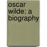 Oscar Wilde: A Biography door André Gide