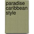 Paradise Caribbean Style