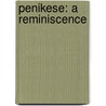 Penikese: a Reminiscence door Frank H. Lattin