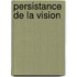 Persistance de La Vision