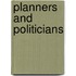 Planners and Politicians