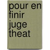 Pour En Finir Juge Theat door Antonin Artaud