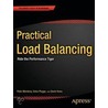 Practical Load Balancing by Peter Membrey