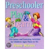 Preschooler Play & Learn door Penny Warner
