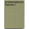 Problematische Naturen I by Friedrich Spielhagen
