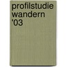 Profilstudie Wandern '03 by Rainer Brämer