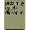 Proximity Catch Digraphs by Elvan Ceyhan