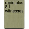 Rapid Plus 8.1 Witnesses by Penny Kendal