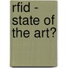 Rfid - State Of The Art? door Robert Gunther