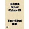 Romanic Review Volume 11 door Henry Alfred Todd