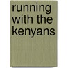 Running with the Kenyans door Adharanand Finn