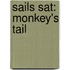 Sails Sat: Monkey's Tail