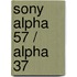 Sony Alpha 57 / Alpha 37